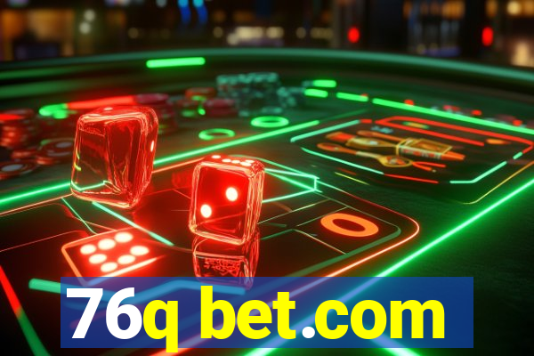 76q bet.com